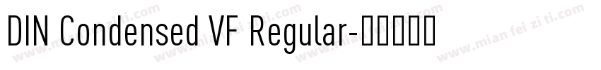 DIN Condensed VF Regular字体转换